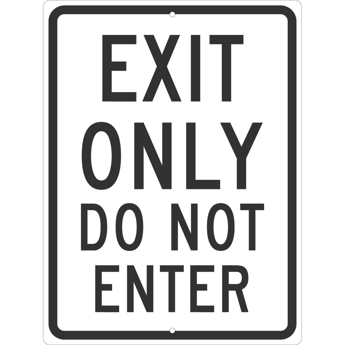 Accuform Traffic Sign, Exit Only Do Not Enter, 24" X 18", Engineer Grade Reflective Aluminum, FRR230RA