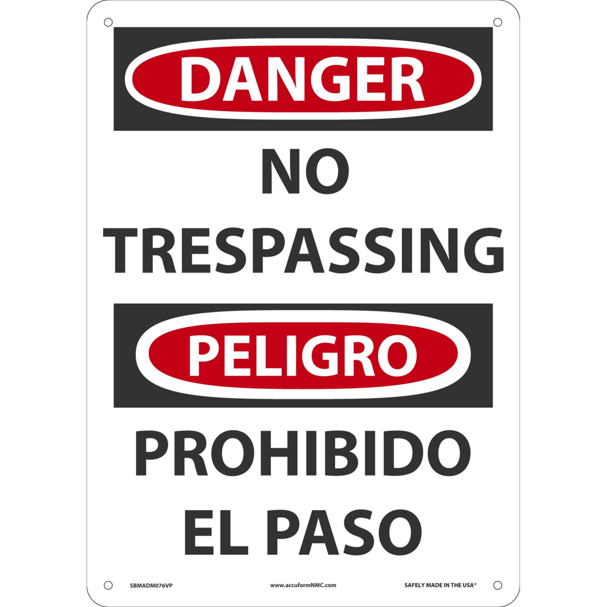 Accuform Safety Sign, Danger No Trespassing (English, Spanish), 14" X 10", Plastic, SBMADM076VP