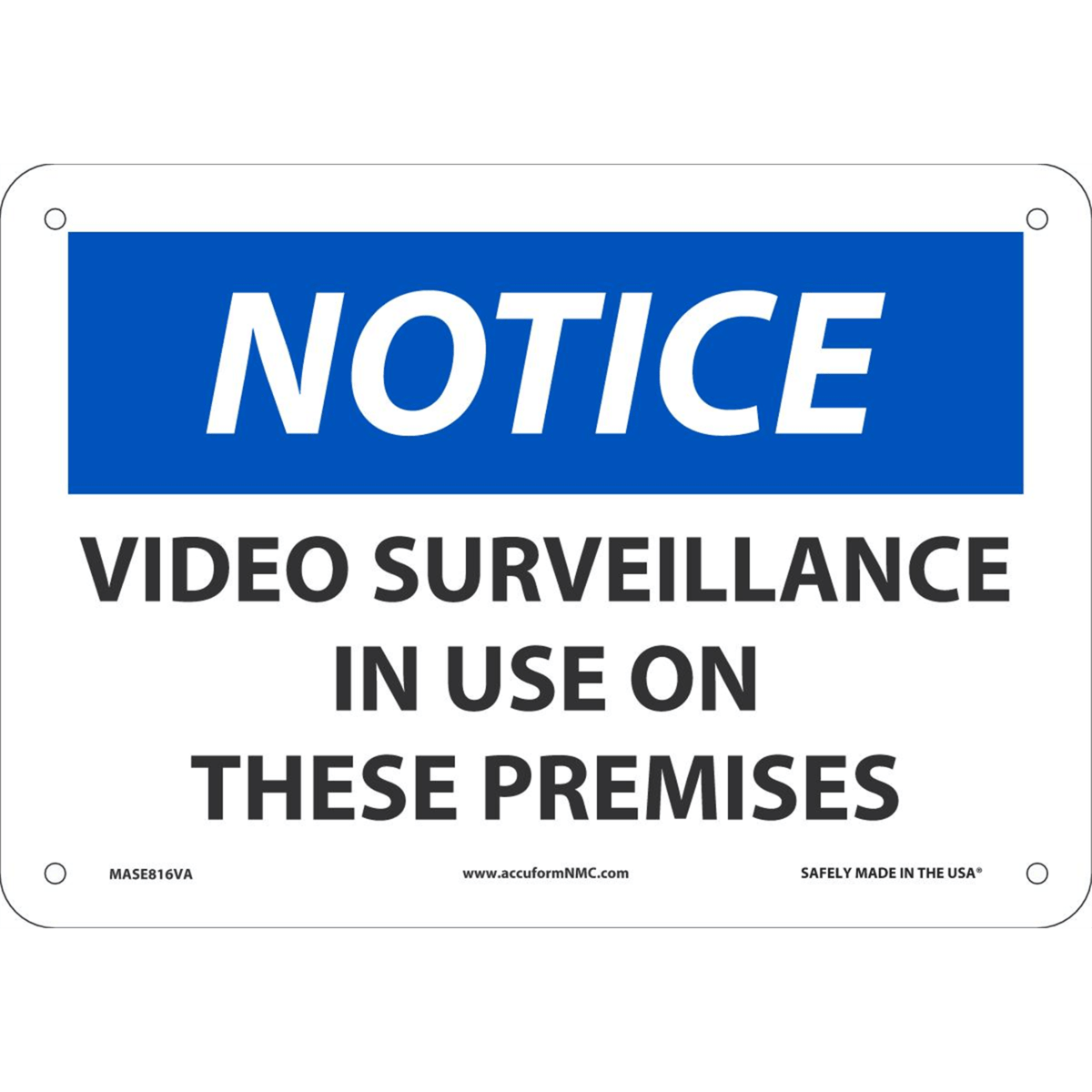 Accuform Safety Sign, Notice Video Surveillance In Use These Premises (Graphic), 7" X 10", Alum, MASE816VA