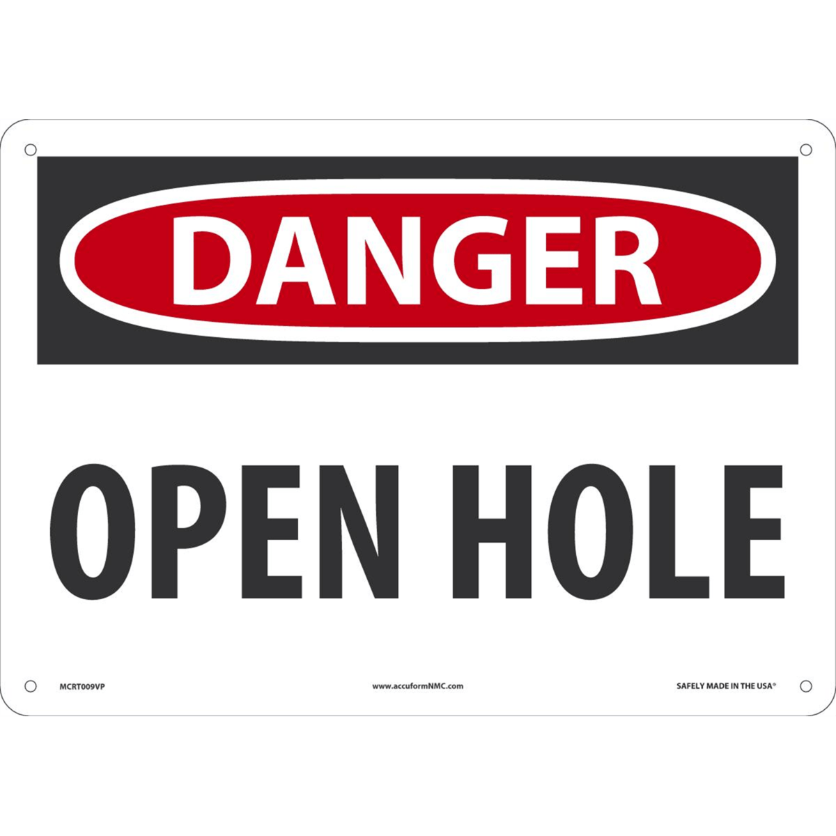 Accuform Safety Sign, Danger Open Hole, 10" X 14", Plastic, MCRT009VP