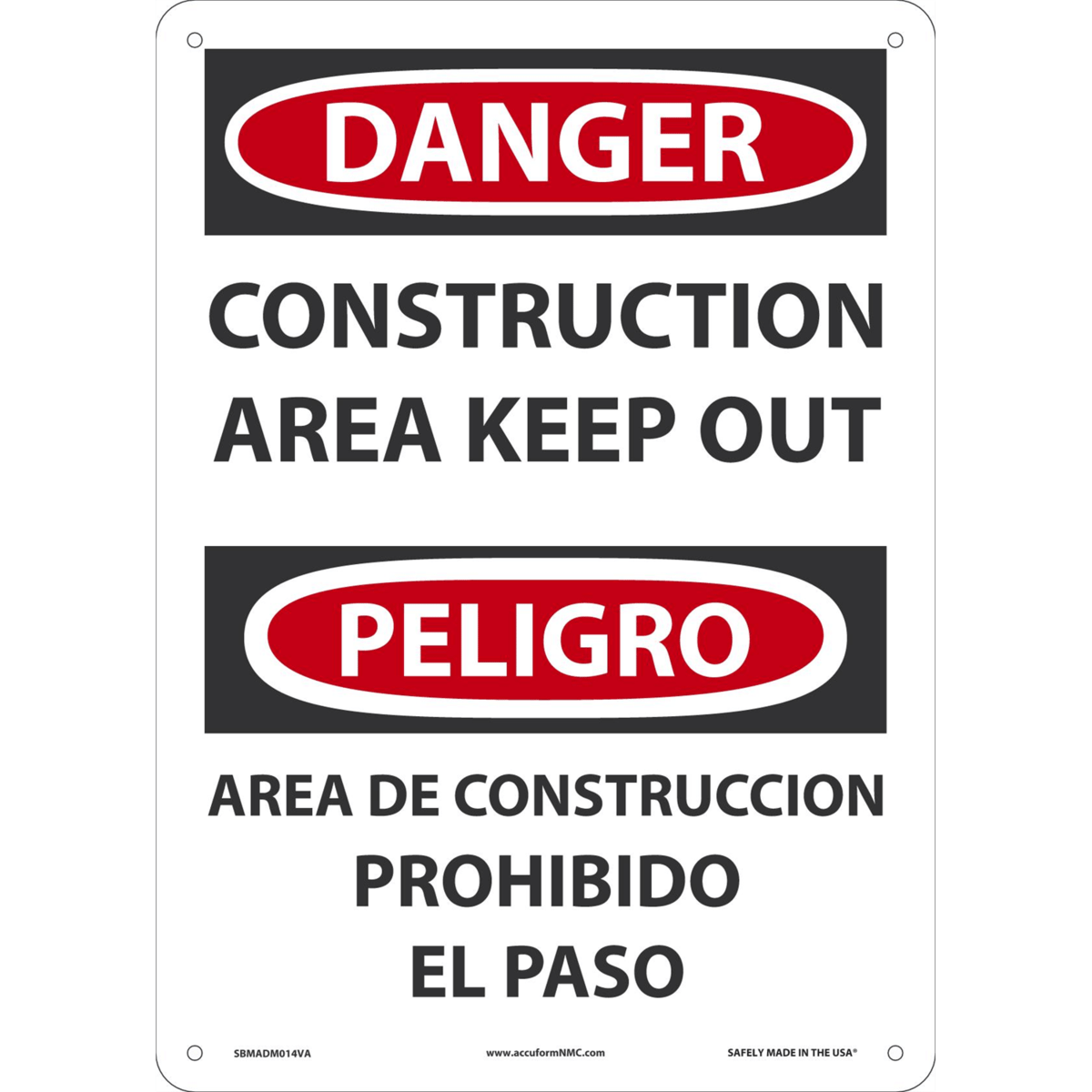 Accuform Safety Sign, Danger Construction Area Keep Out (English, Spanish), 14" X 10", Aluminum, SBMADM014VA