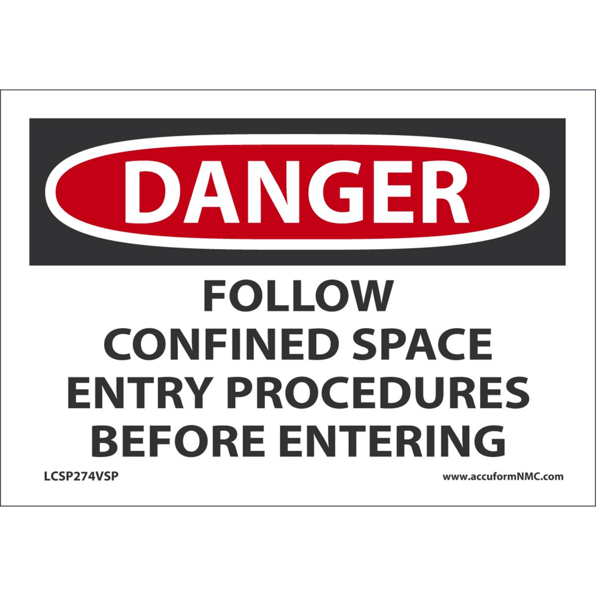 Accuform Safety Labels, Danger-Follow Entry Procedures, Mat'L-Uom:Adh Vinyl-5 Pk, 3 1/2 X 5, LCSP274VSP