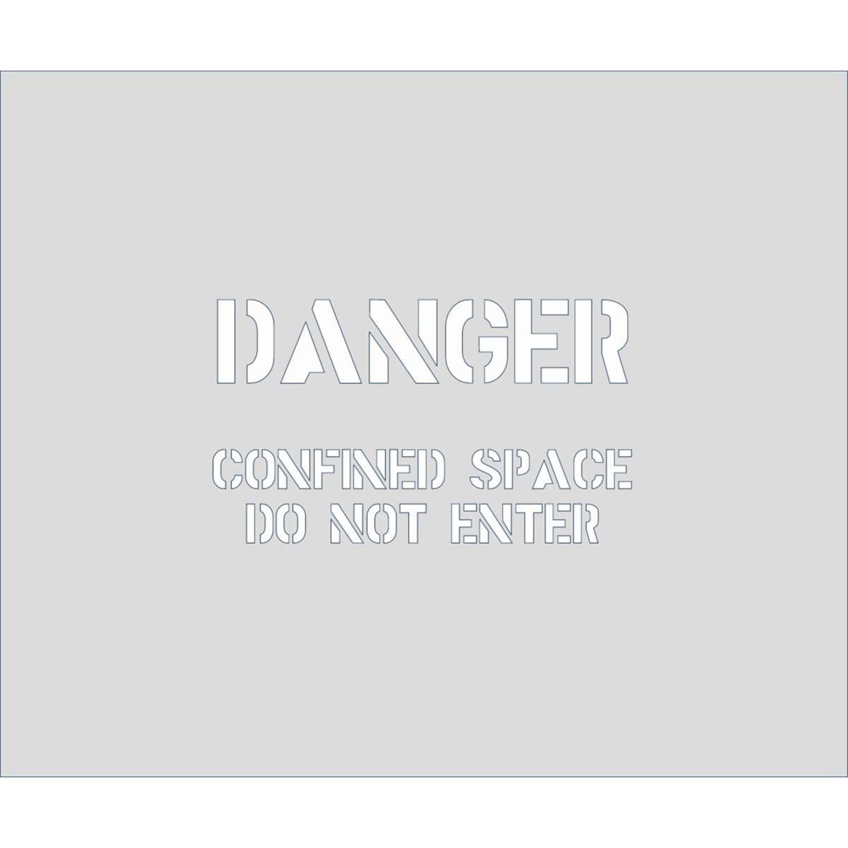 Accuform Stencil, Danger Confined Space Do Not Enter, 7" X 10", CST716