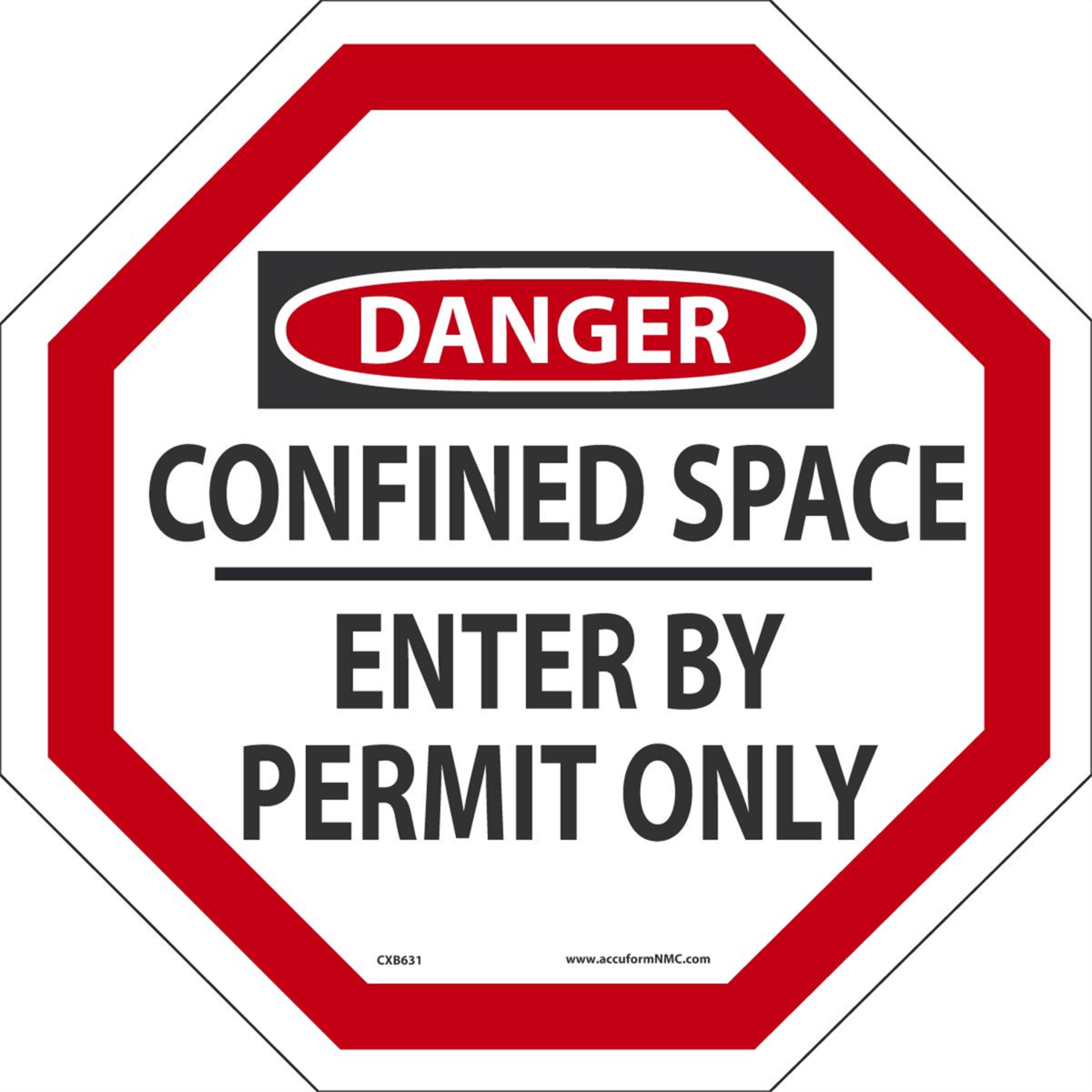 Accuform Man-Way Cross Barrier, Danger Confined Space Enter By Permit Only, 42" X 42", Plastic, CXB631
