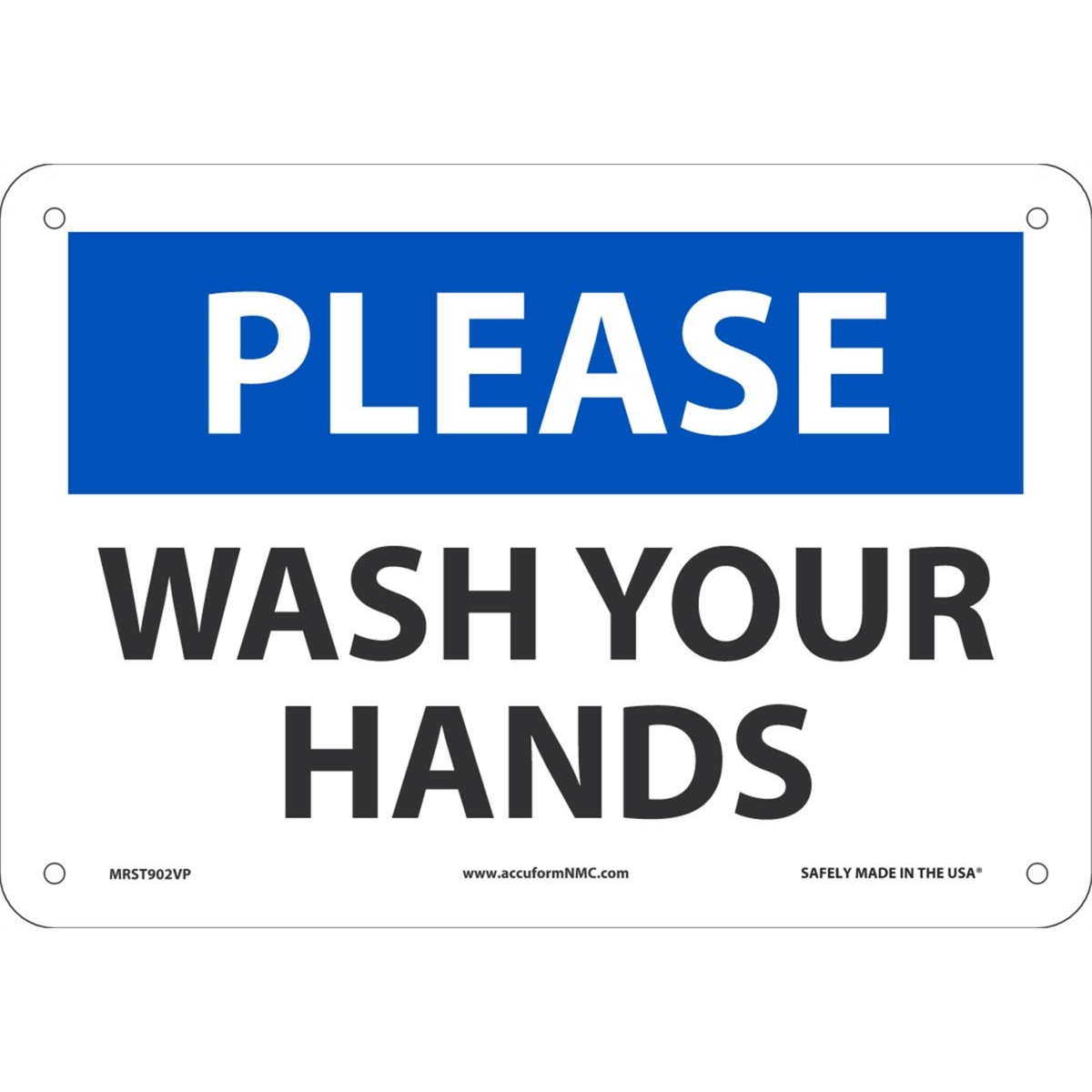 Accuform Safety Sign, Please Wash Your Hands, 7" X 10", Plastic, MRST902VP