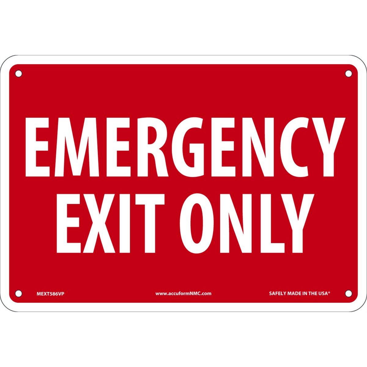 Accuform Safety Sign, Emergency Exit Only, 7"H X 10"W, Plastic, MEXT586VP