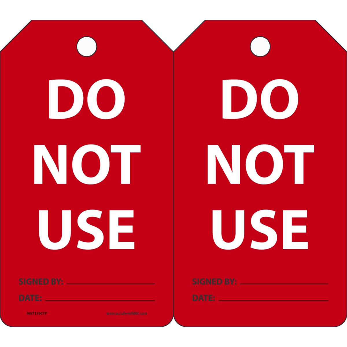 Accuform Cylinder Tags, Do Not Use, 5.75" X 3.25", Pf-Cardstock, 25/Pk, MGT219CTP