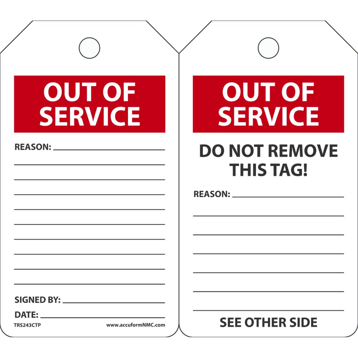 Accuform Status Record Tags, Out Of Service, 5.75" X 3.25", Pf-Cardstock, 25/Pk, TRS243CTP