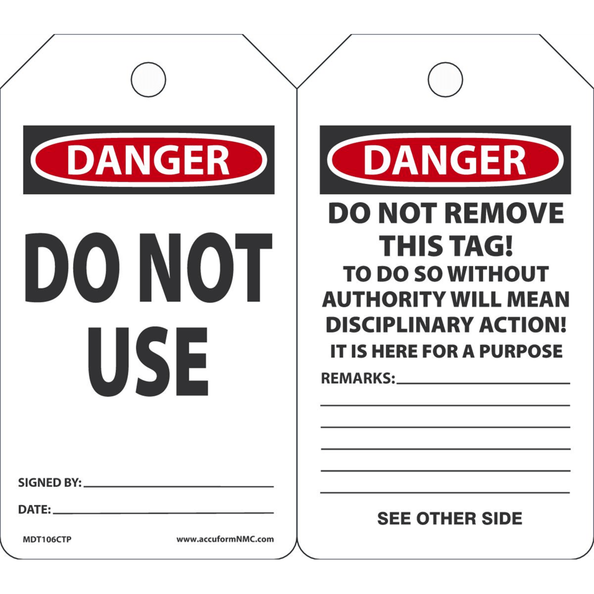 Accuform Safety Tags, Danger Do Not Use, 5.75" X 3.25", Pf-Cardstock, 25/Pk, MDT106CTP