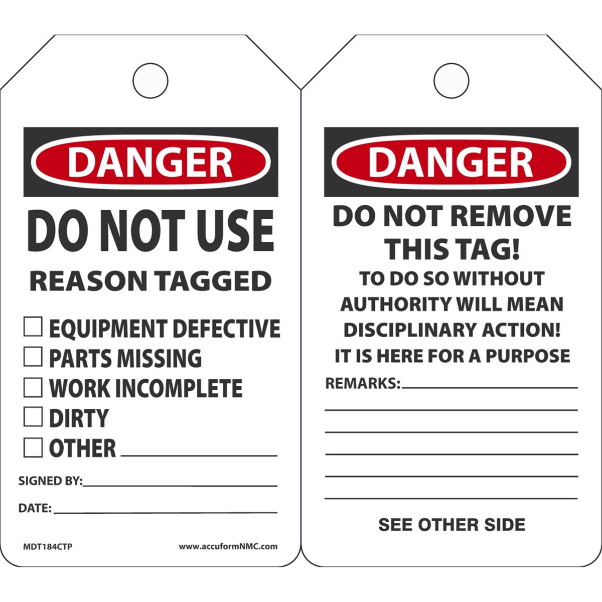 Accuform Safety Tags, Danger Do Not Use Reason Tagged, 5.75" X 3.25", Pf-Cardstock, 25/Pk, MDT184CTP