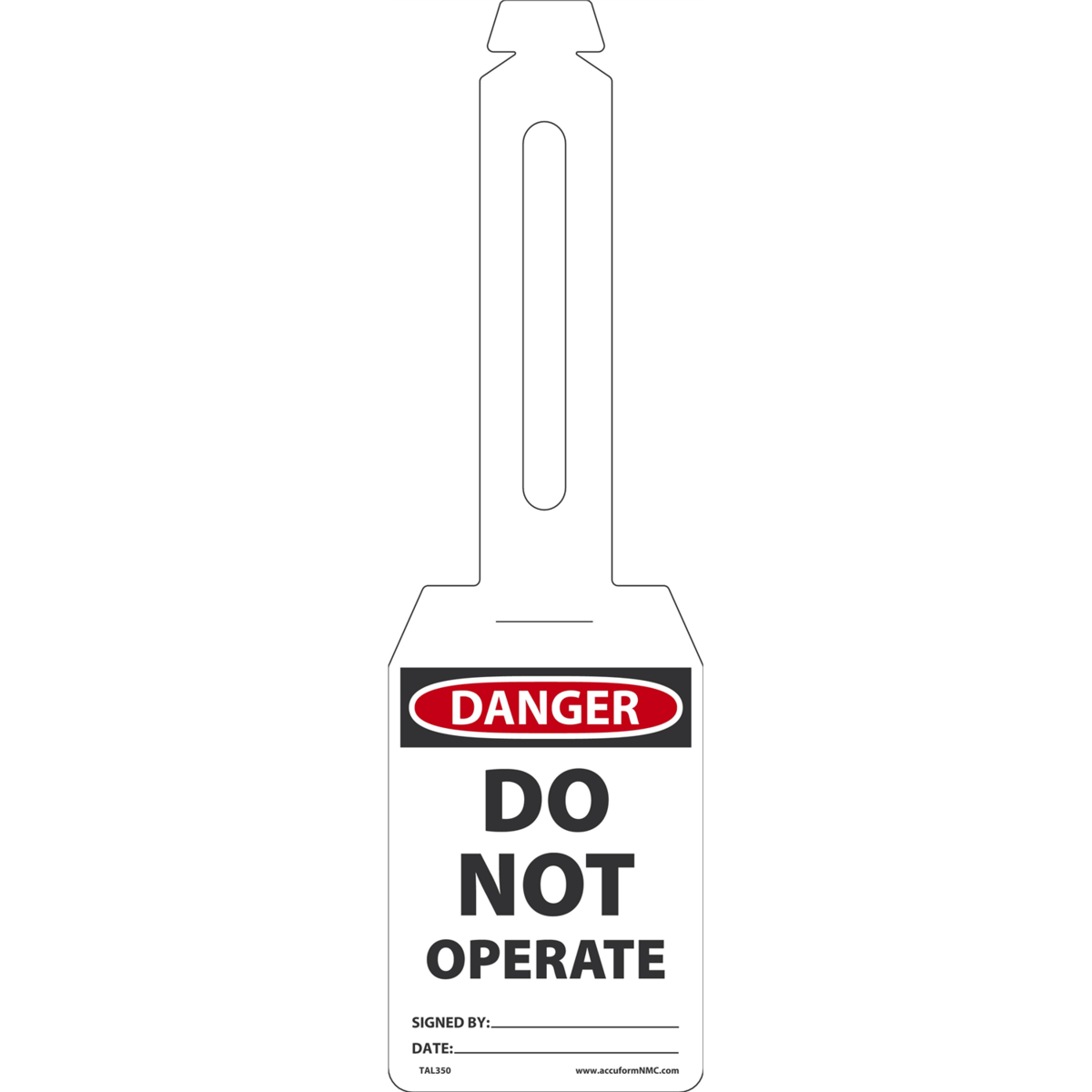 Accuform Loop 'N Strap Tags, Danger Do Not Operate, 5.25" X 3.25", Rp-Plastic, 25/Pk, TAL350