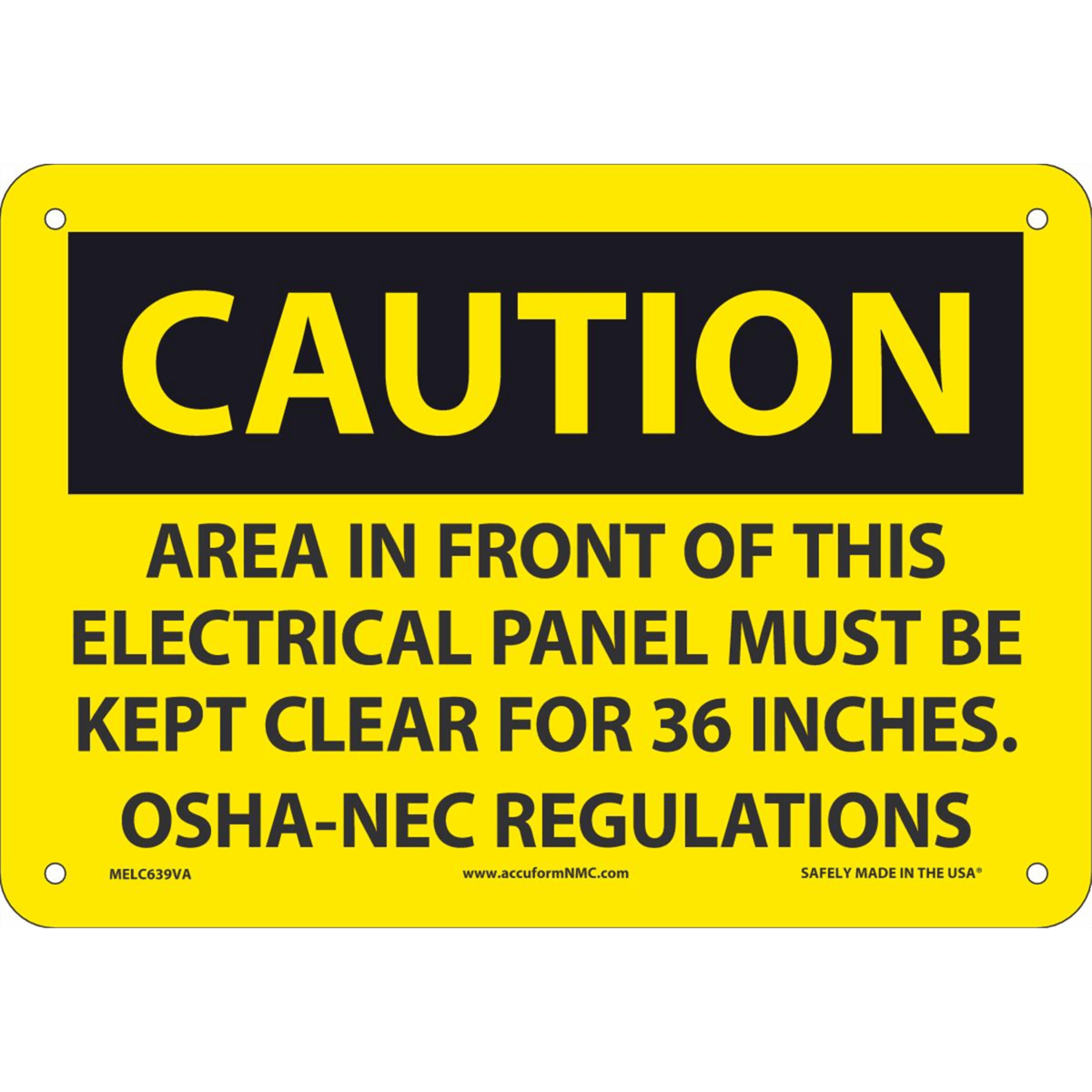Accuform Safety Sign, Caution Area In Front Of Electrical Panel, 7" X 10", Aluminum, MELC639VA