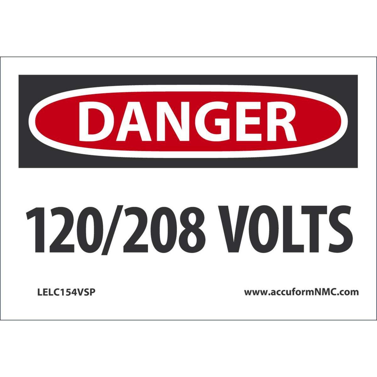 Accuform Safety Labels, Danger 120/208 Volts, 3.5" X 5", Adhesive Vinyl, 5/Pk, LELC154VSP