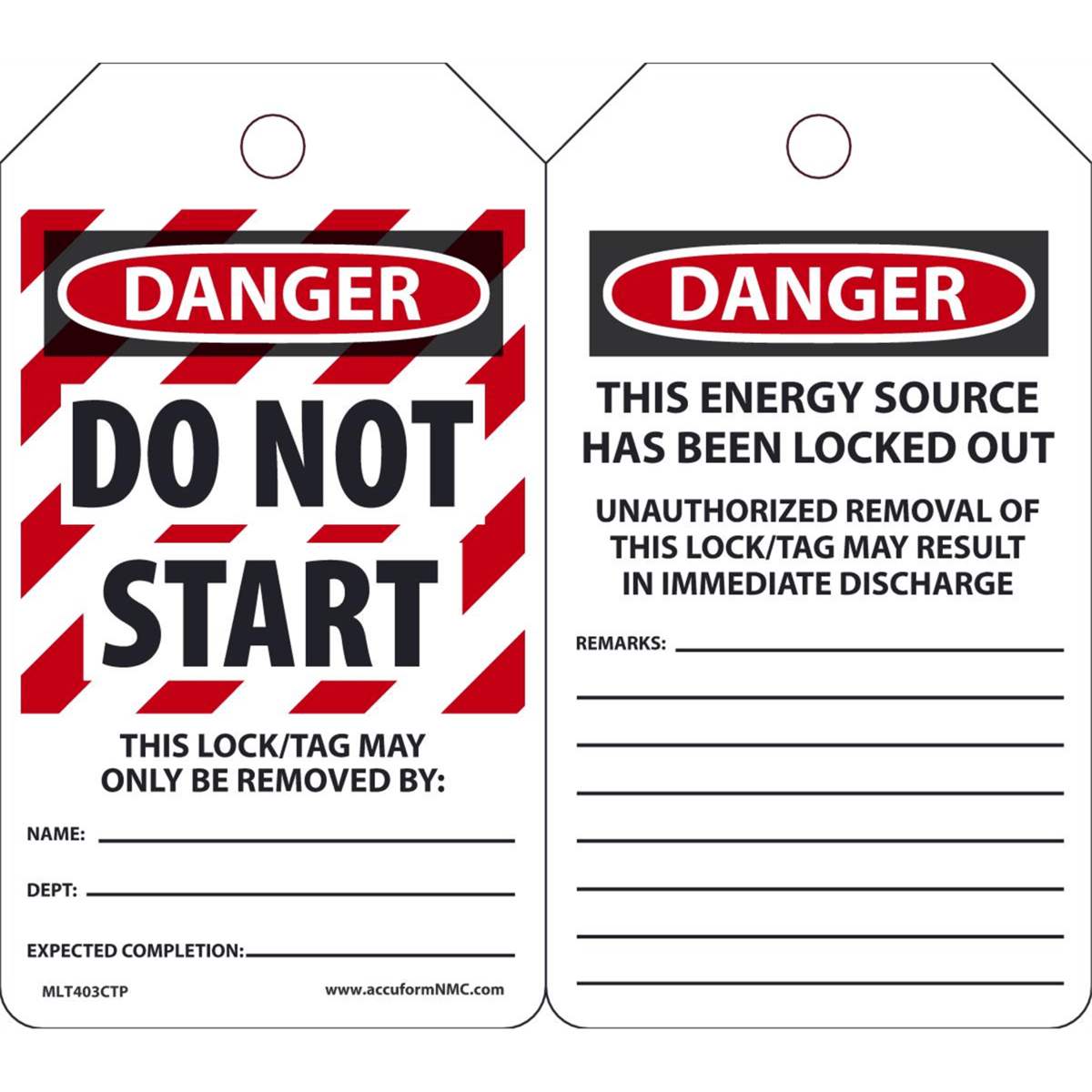 Accuform Lockout Tags, Danger Do Not Start This Lock/Tag, 5.75"X3.25", Pf-Cardstock, 25/Pk, MLT403CTP