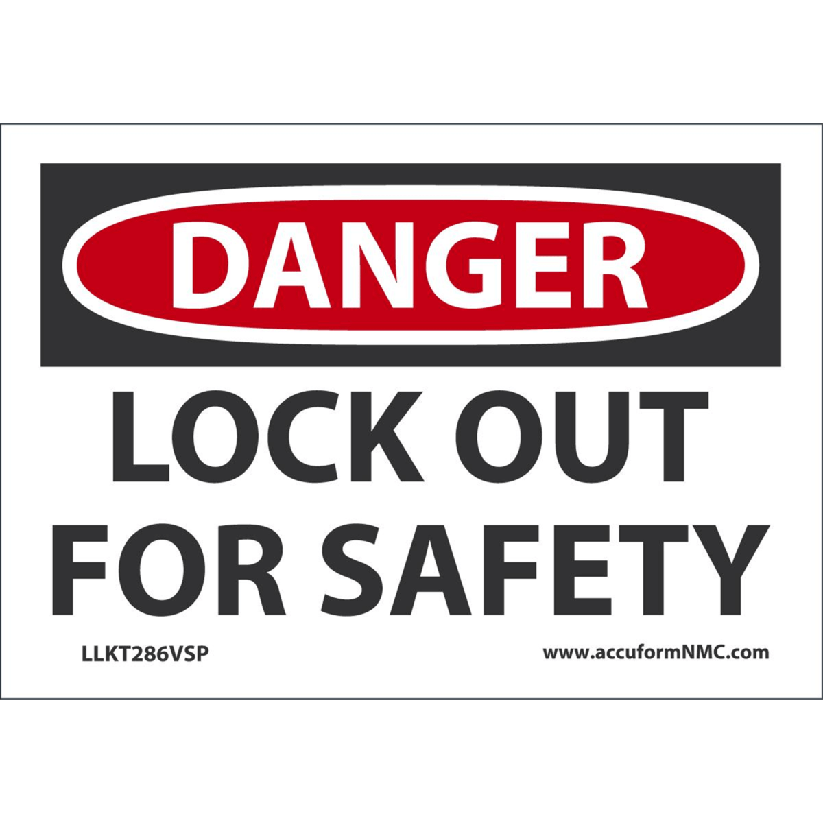 Accuform Safety Labels, Danger Lock Out For Safety, 3.5" X 5", Adhesive Vinyl, 5/Pk, LLKT286VSP