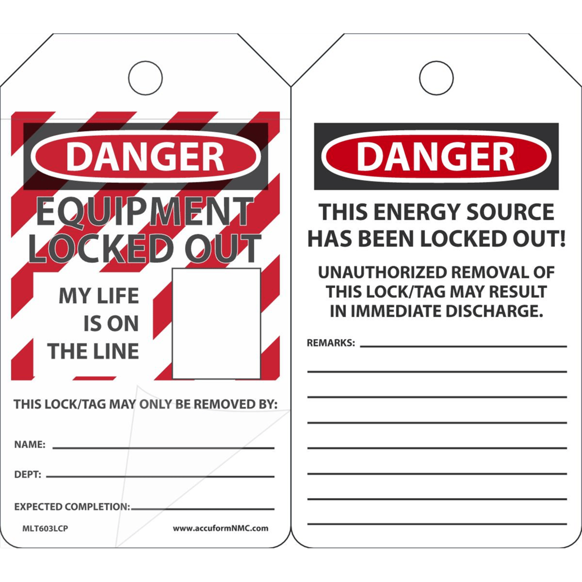 Accuform Lockout Tags, Danger Equip Lock Out Life On Line, 5 3/4X3 1/4, Lam Cardstock, 25/Pk, MLT603LCP