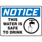 Accuform Accuform Safety Sign, Notice This Water Is Safe To Drink, 10"H X 14"W, Plastic, MCAW804VP